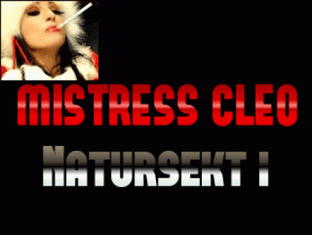 Mistress Cleo Natursekt I - Mistress cleo natursekt i