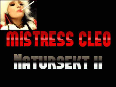 Mistress Cleo Natursekt Ii - Mistress cleo natursekt ii